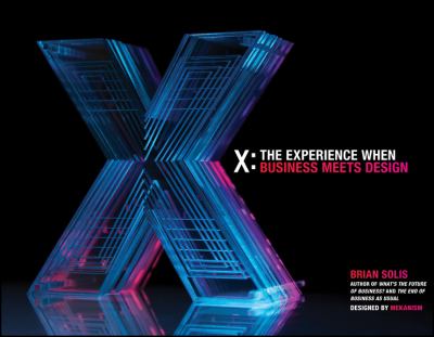 X: the Experience When Business Meets Design