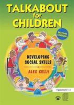 Talkabout for Children 2 : Developing Social Skills