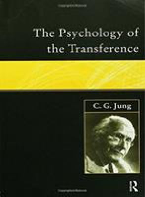 The Psychology of the Transference