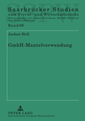 GmbH-Mantelverwendung : Haftung und Verantwortlichkeit Jenseits der «wirtschaftlichen Neugruendung»