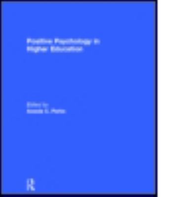 Positive Psychology in Higher Education