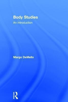 Body Studies : An Introduction