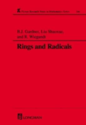 Rings and Radicals