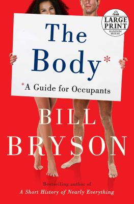 The Body : A Guide for Occupants