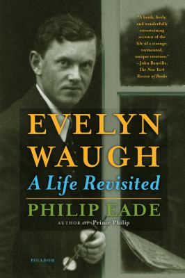 Evelyn Waugh : A Life Revisited