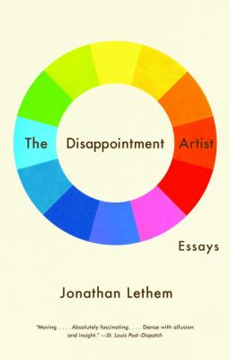 The Disappointment Artist : Essays