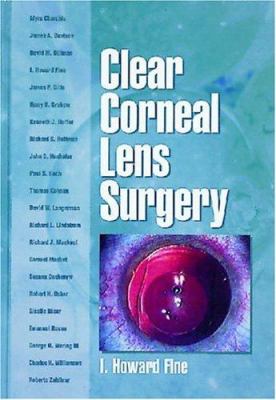 Clear Corneal Lens Surgery