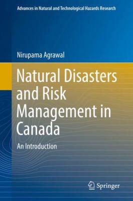 Natural Disasters and Risk Management in Canada : An Introduction