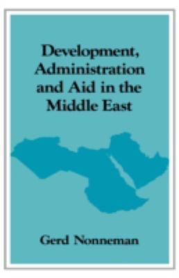 Development Administration and Aid in the Middle East