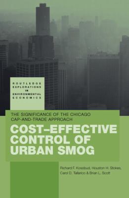 Cost-Effective Control of Urban Smog : The Significance of the Chicago Cap-And-Trade Approach