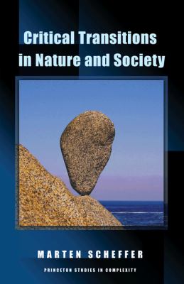Critical Transitions in Nature and Society