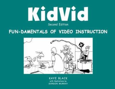 KidVid : Fun-Damentals of Video Instruction