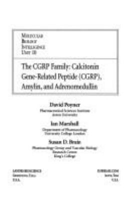 The CGRP Family : Calcitonin Gene-Related Peptide (CGRP), Amylin and Adrenomedullin