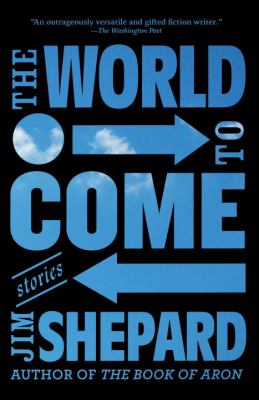 The World to Come : Stories