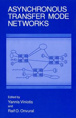 Asynchronous Transfer Mode Networks