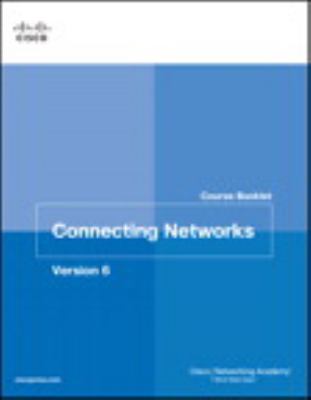 Connecting Networks V6 Course Booklet