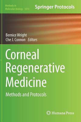 Corneal Regenerative Medicine : Methods and Protocols