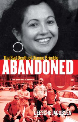 Abandoned : The Sad Death of Dianne Brimble