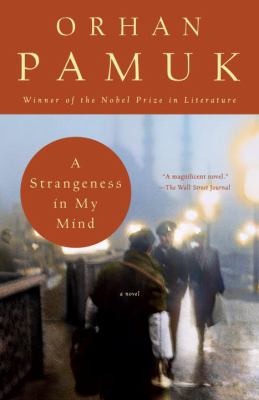 A Strangeness in My Mind : A Novel