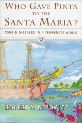 Who Gave Pinta to the Santa Maria? : Tropical Diseases in a Temperate Climate