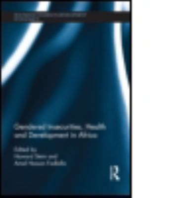 Gendered Insecurities, Health and Development in Africa