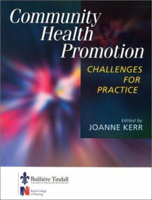Community Health Promotion : Challenges for Practice