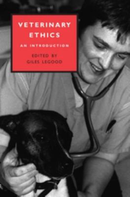 Veterinary Ethics : An Introduction