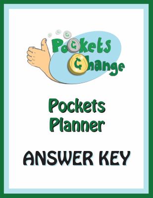 Pockets Change Pockets Planner ANSWER KEY