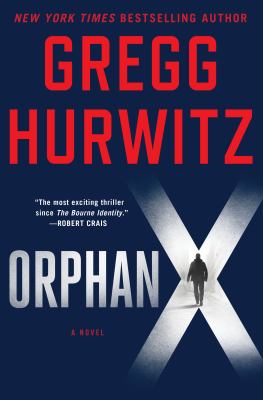 Orphan X : A Novel