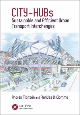 CITY-HUBs : Sustainable and Efficient Urban Transport Interchanges