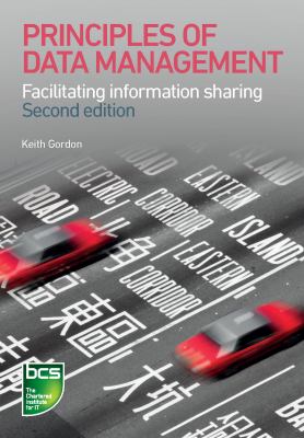 Principles of Data Management : Facilitating Information Sharing