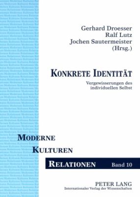 Konkrete Identitaet : Vergewisserungen des Individuellen Selbst
