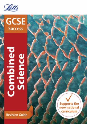 GCSE 9-1 Combined Science Higher Revision Guide (Letts GCSE 9-1 Revision Success)