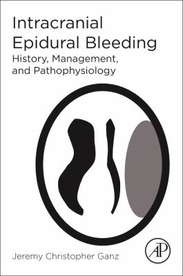 Intracranial Epidural Bleeding : History, Management, and Pathophysiology
