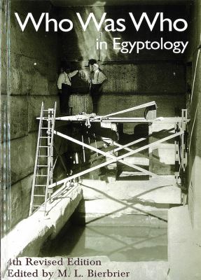 Who Was Who in Egyptology