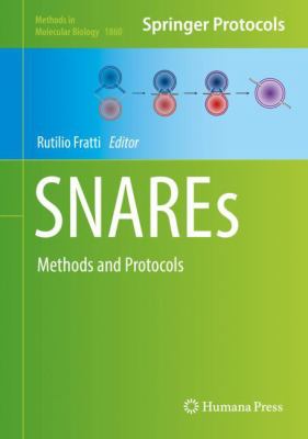SNAREs : Methods and Protocols
