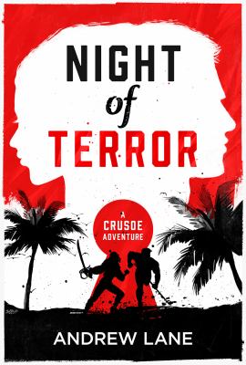 Night of Terror : A Crusoe Adventure