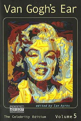 Van Gogh's Ear 5 : The Celebrity Edition