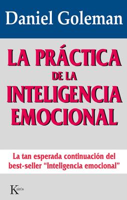 La práctica de la inteligencia emocional