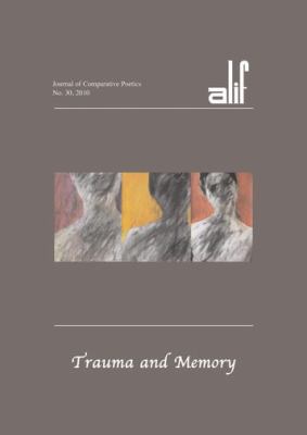 Trauma and Memory : Alif 30