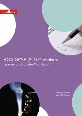 GCSE Science (9-1) - AQA GCSE (9-1) Chemistry Achieve Grade 8-9 Workbook