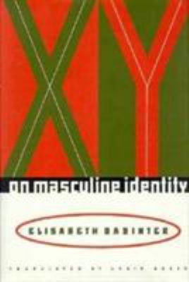 Xy : On Masculine Identity