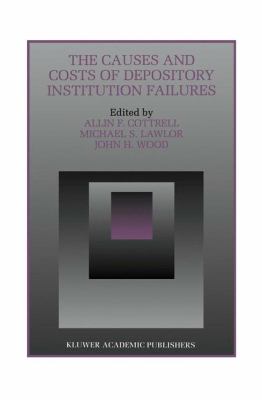 The Causes and Costs of Depository Institution Failures