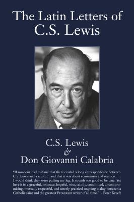 The Latin Letters of C. S. Lewis
