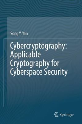 Applicable Cryptography for Cyberspace Security