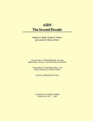 AIDS : The Second Decade