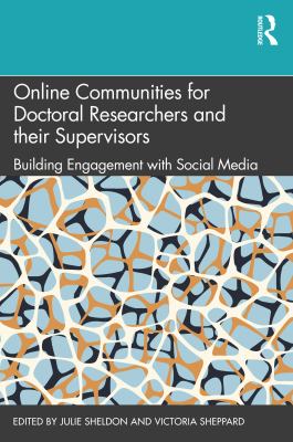 Online Communities for Doctoral Researchers and Their Supervisors