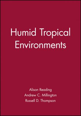 Humid Tropical Environments