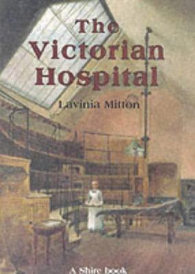 The Victorian Hospital