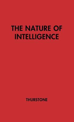 The Nature of Intelligence